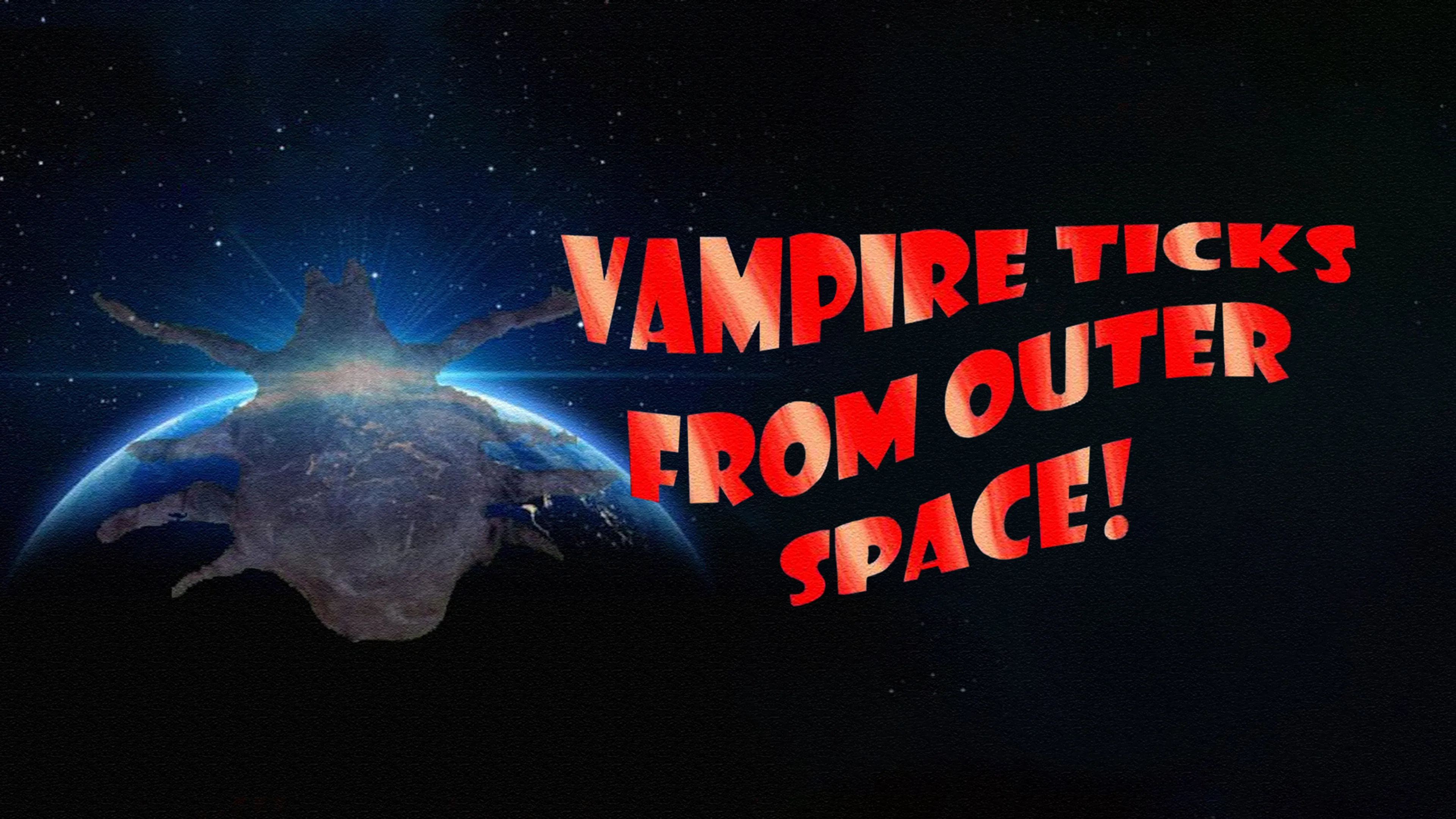Vampire Ticks from Outer Space poster